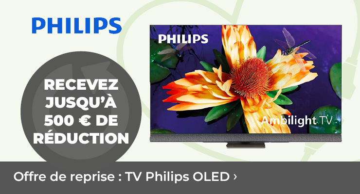 Offres de reprise: TV Philips OLED